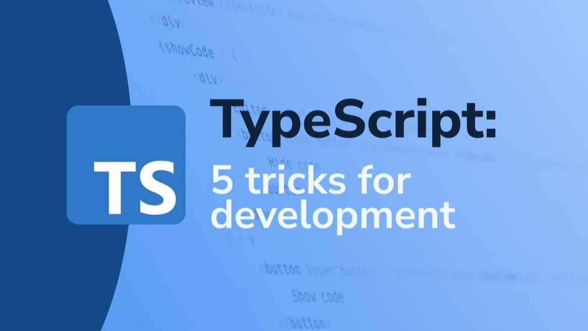 Image for 5 Tips to use Typescript as a JavaScript Developer